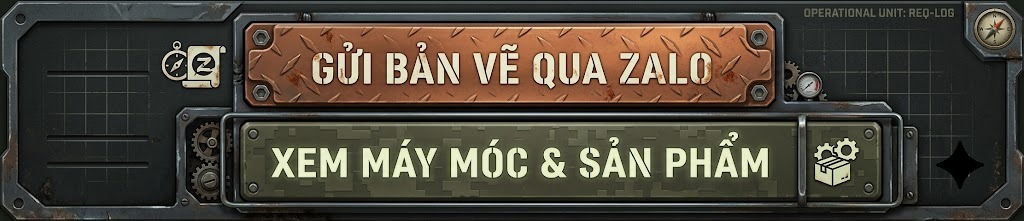 Gửi bản vẽ qua Zalo hoặc xem máy móc và sản phẩm Phú Sơn